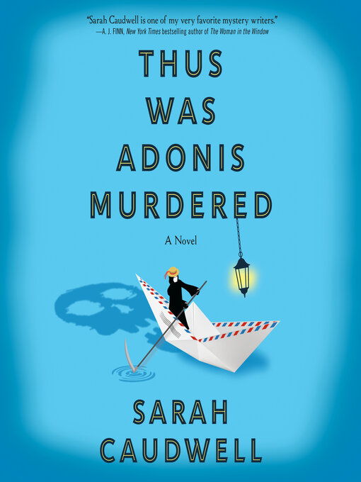 Title details for Thus Was Adonis Murdered by Sarah Caudwell - Wait list